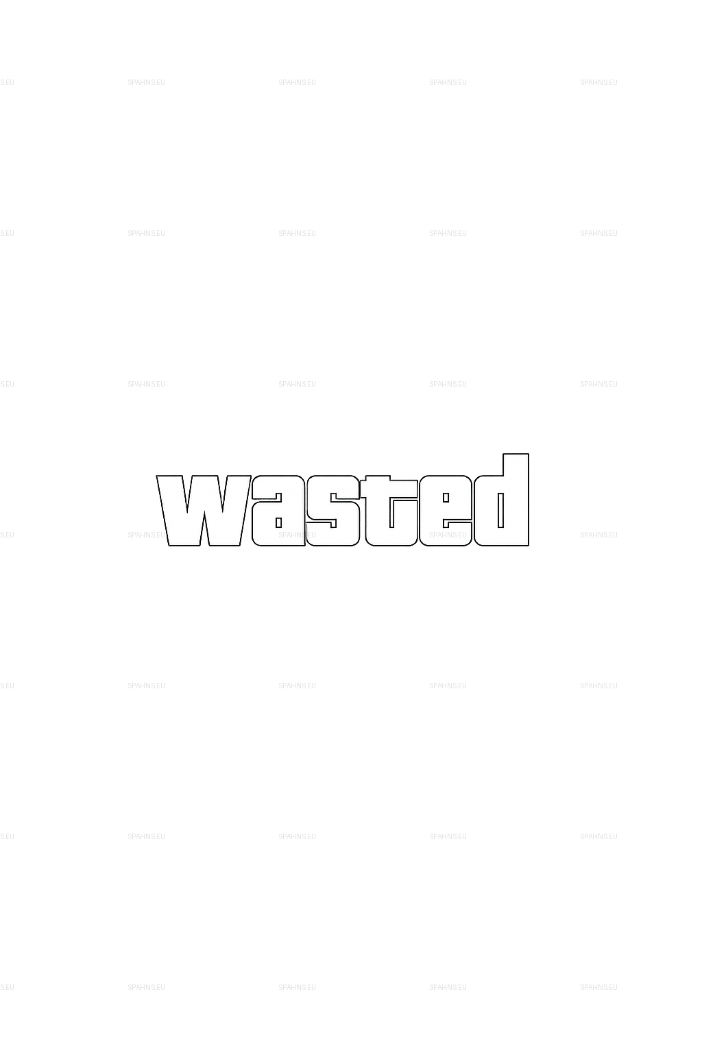 Wasted
